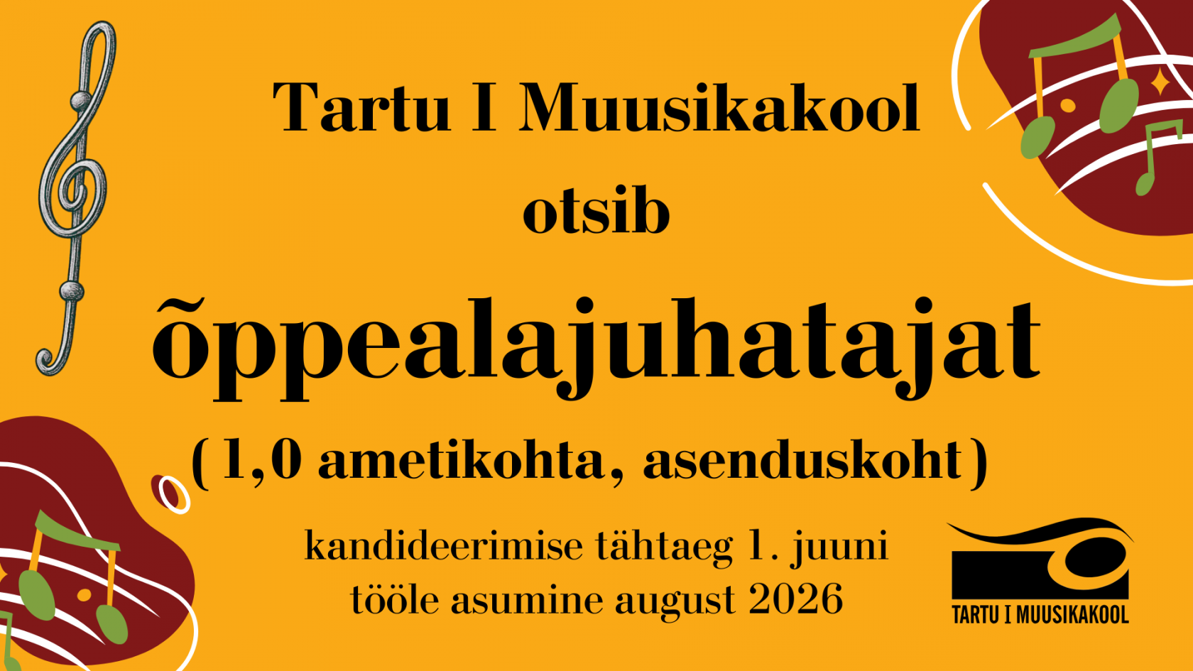 Tartu I Muusikakool on õppejuhi otsingul (1,0 ametikohta, asenduskoht)