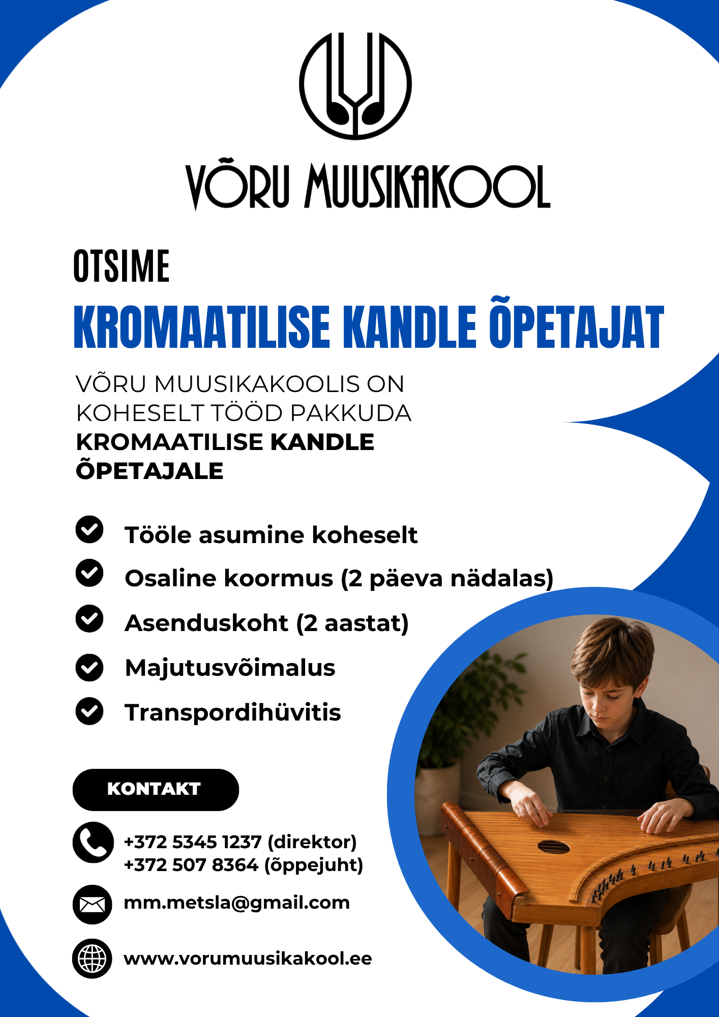 Võru Muusikakool otsib kromaatilise kandle õpetaja