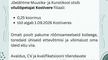 Kostivere filiaali viiuliõpetaja töökuulutus